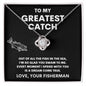 TO MY GREATEST CATCH LOVE KNOT NECKLACE