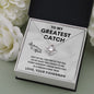 TO MY GREATEST CATCH LOVE KNOT NECKLACE