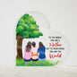 TO THE WORLD YOU ARE A MOTHER PRINTED HEART SHAPE ACRYLIC PLAQUE