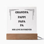 GRANDPA PAPPI PAPA PA SQUARE ACRYLIC PLAQUE