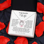 TO MY BEAUTIFUL WIFE LUCKY IN LOVE