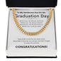TO MY HANDSOME SON ON HIS GRADUATION DAY CUBAN CHAIN