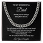 TO MY WONDERFUL DAD CUBAN LINK CHAIN