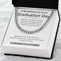 TO MY HANDSOME SON ON HIS GRADUATION DAY CUBAN CHAIN