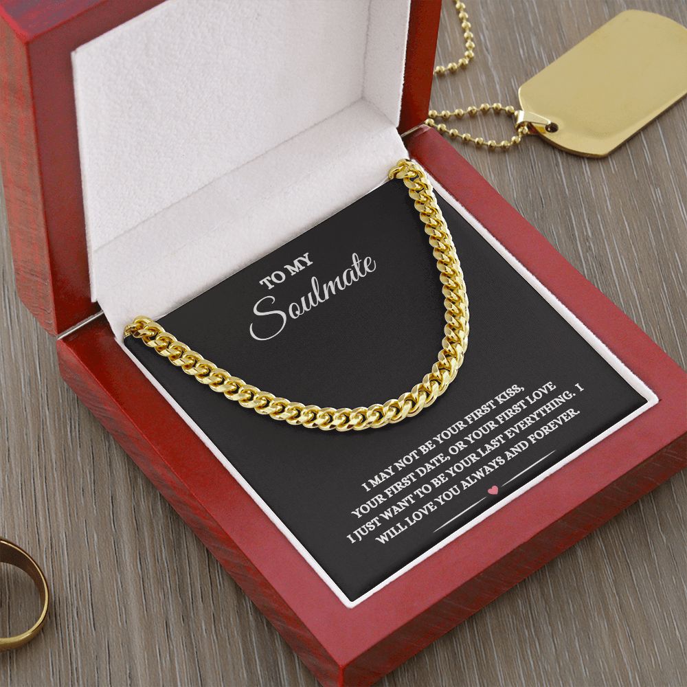 TO MY SOULMATE CUBAN CHAIN NECKLACE