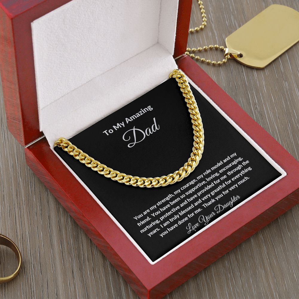 TO MY AMAZING DAD LOVE YOUR DAUGHTER CUBAN CHAIN NECKLACE