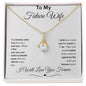 TO MY FUTURE WIFE ALLURING BEAUTY NECKLACE
