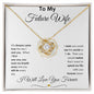 TO MY FUTURE WIFE LOVE KNOT NECKLACE