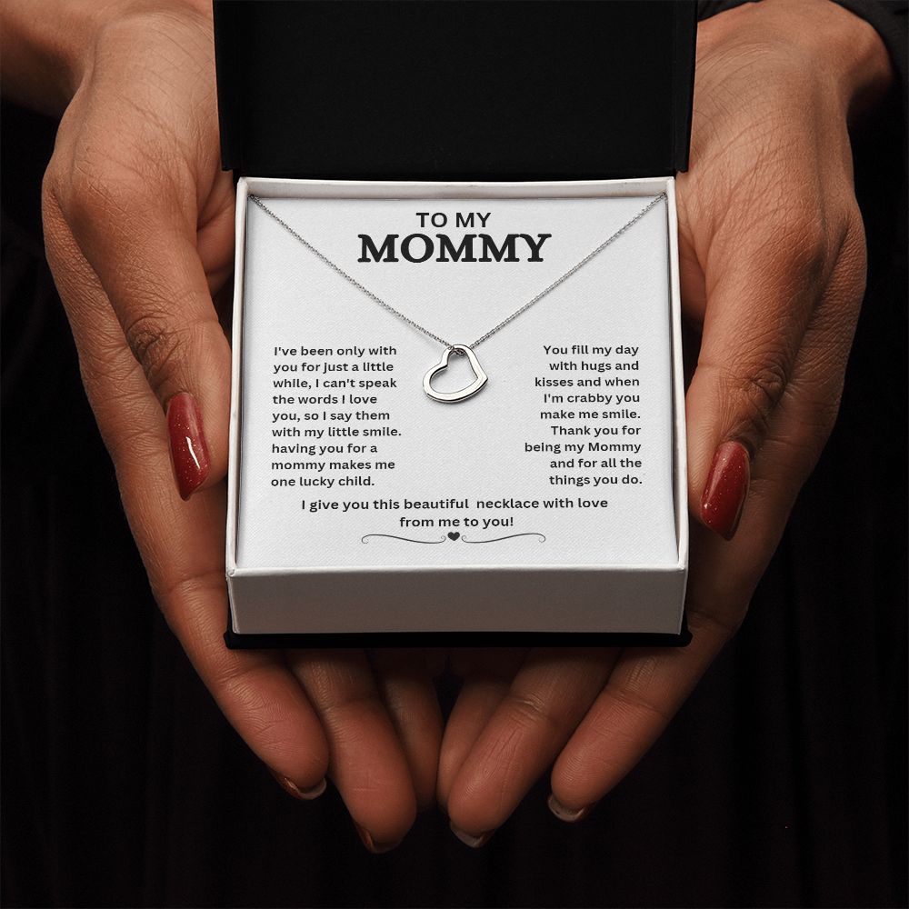 TO MY MOMMY DELICATE HEART NECKLAVE