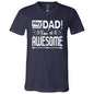 HEY DAD YOUR AWESOMET-SHIRT