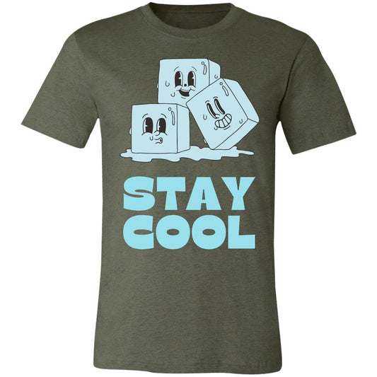 STAY COOL  T-SHIRT