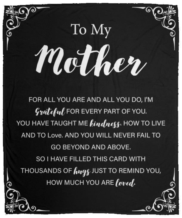 TO MY MOTHER BLANKET