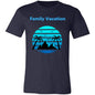 FAMILY VACATION T-SHIRT