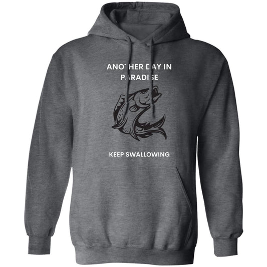 ANOTHER DAY IN PARADISE FISHING HOODIE