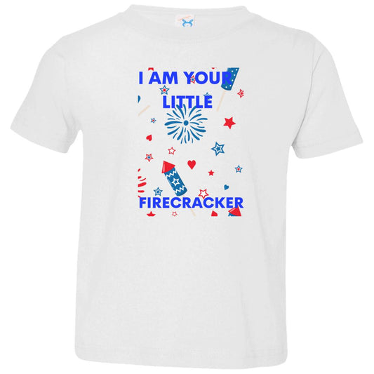 I AM YOUR LITTLE FIRE CRACKER TODDLER T SHIRT