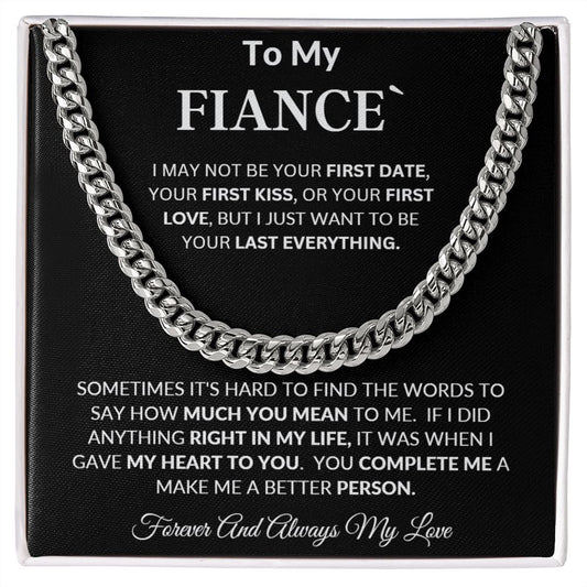 TO MY FIANCE` CUBAN CHAIN NECKLACE