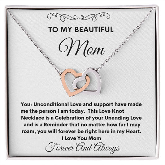 TO MY BEAUTIFUL MOM  INTERLOCKING HEARTS