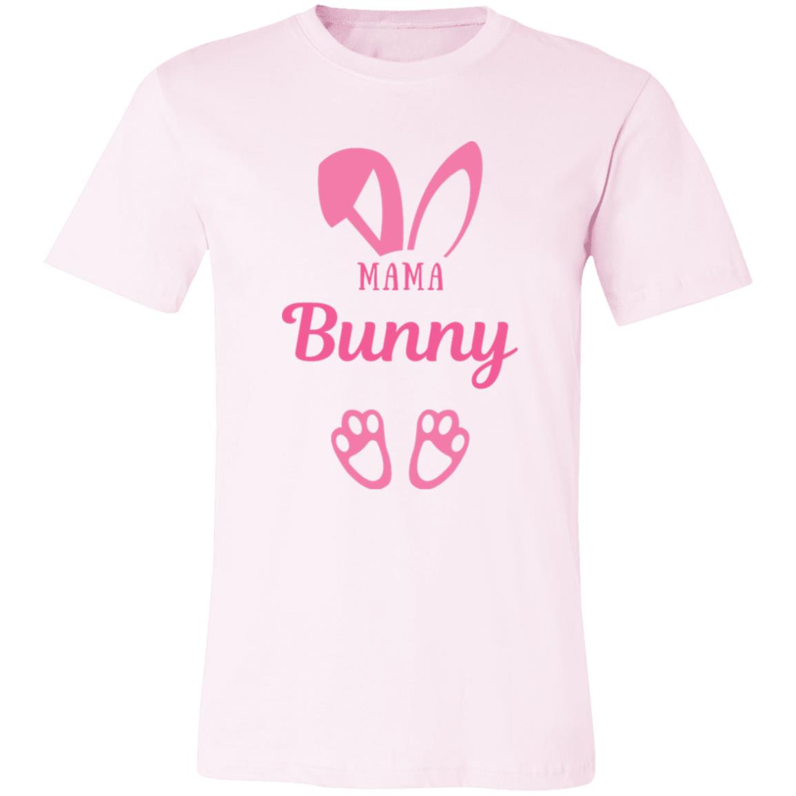 MAMA BUNNY T SHIRT 3-4-23 3001C Unisex Jersey Short-Sleeve T-Shirt