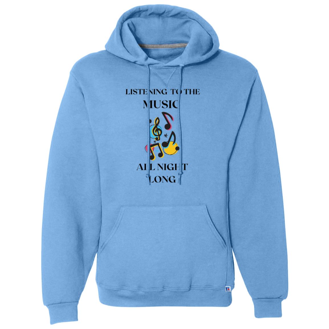 LISTENING TO THE MUSIC ALL NIGHT LONG 695HBM Dri-Power Fleece Pullover Hoodie