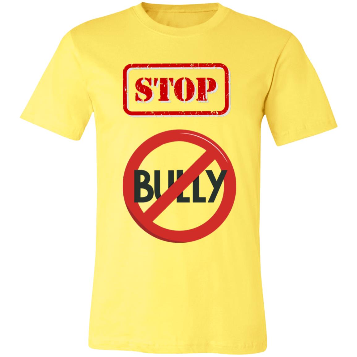 NO BULLY SIGN T SHIRT 3001C Unisex Jersey Short-Sleeve T-Shirt