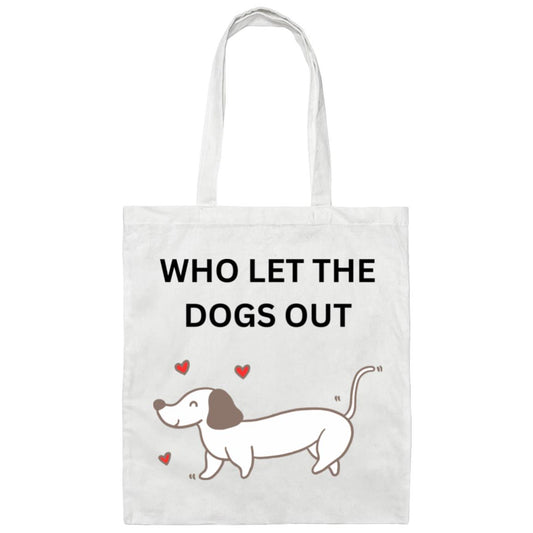 WHO LET THE DOGS OUT TOTE BAG BE007 Canvas Tote Bag