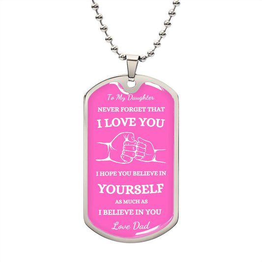 TO MY DAUGHTER HOT PINK DOG TAG