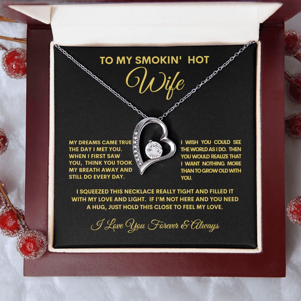 To My Smokin Hot Wife Forever Love Necklace