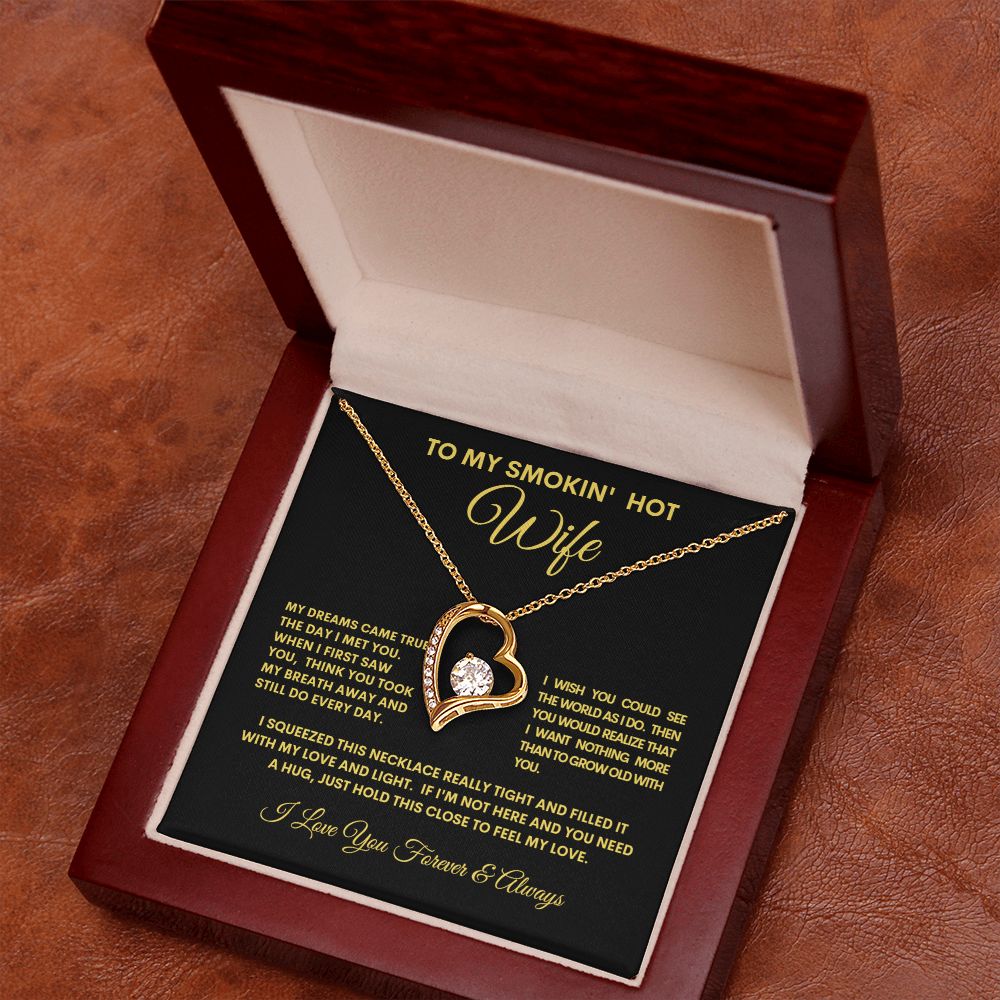 To My Smokin Hot Wife Forever Love Necklace