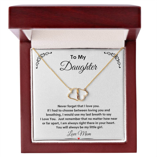 TO MY DAUGHTER LOVE MOM  EVERLASTING LOVE NECKLACE