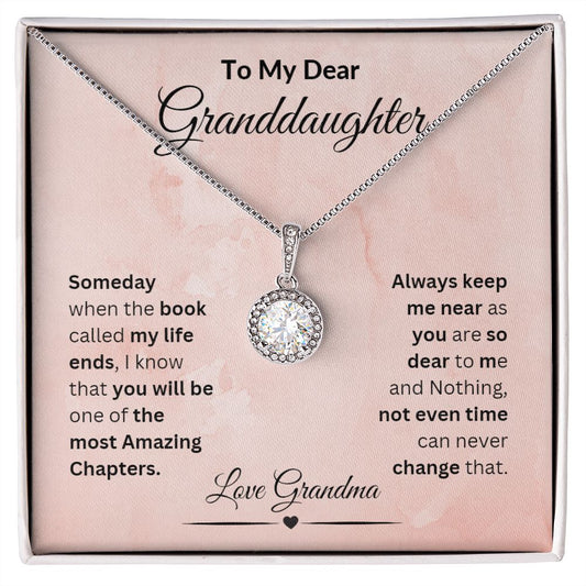 TO MY DEAR GRANDDAUGHTER  ETERNAL HOPEE NECKLACE