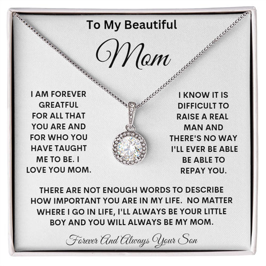 TO MY BEAUTIFUL MOM LOVE YOUR SON ETERNAL HOPE NECKLACE
