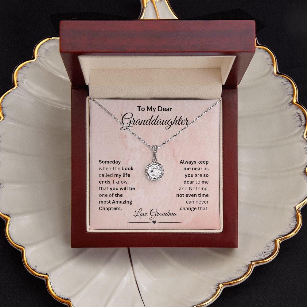 TO MY DEAR GRANDDAUGHTER  ETERNAL HOPEE NECKLACE