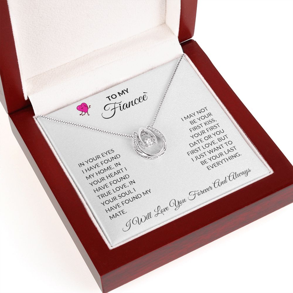 TO MY FIANCEE'  LUCKY IN LOVE