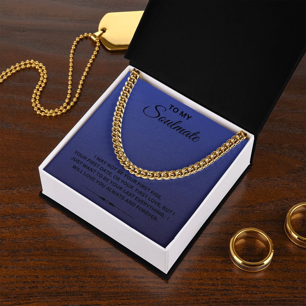 TO MY SOULMATE CUBAN LINK CHAIN