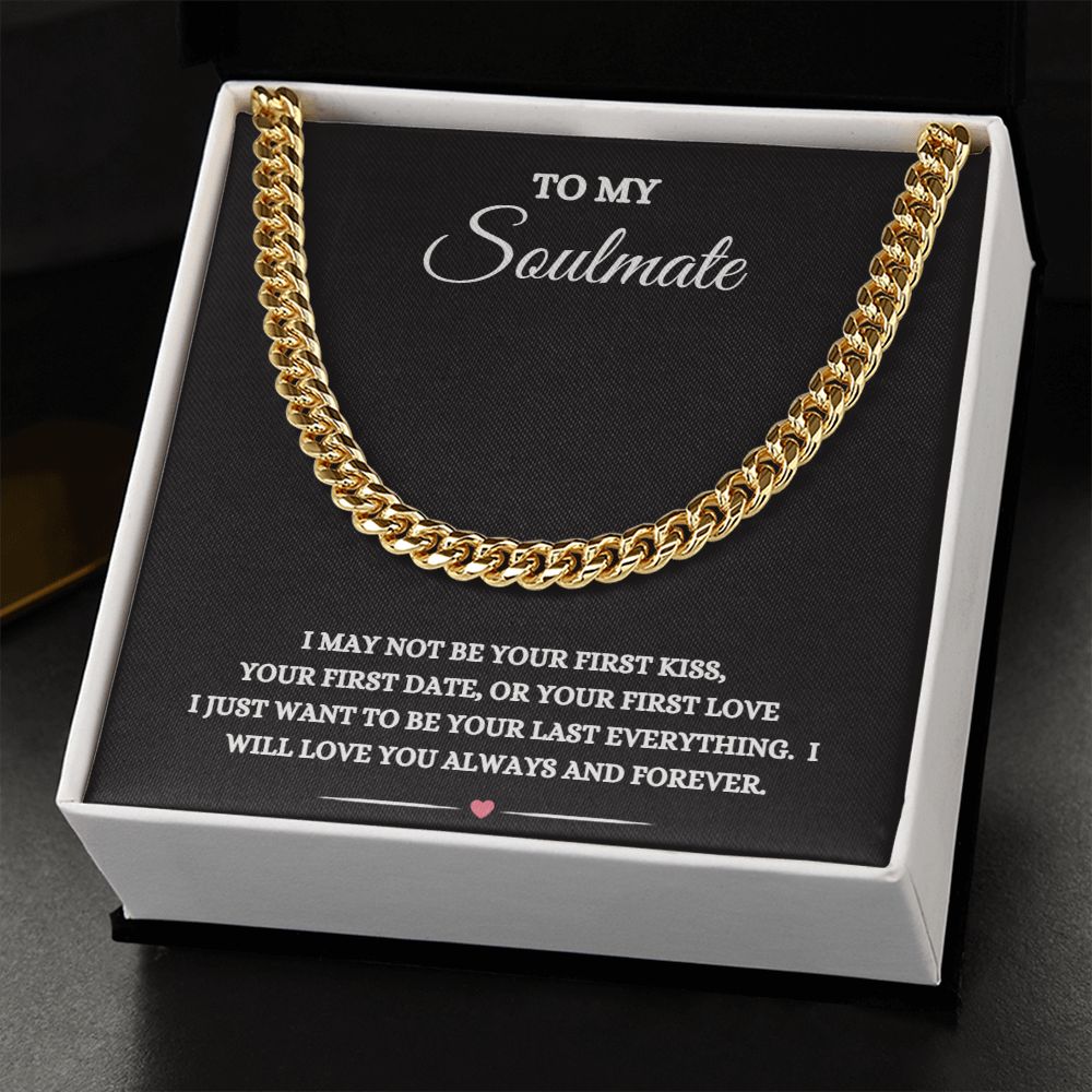 TO MY SOULMATE CUBAN CHAIN NECKLACE