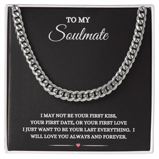 TO MY SOULMATE CUBAN CHAIN NECKLACE