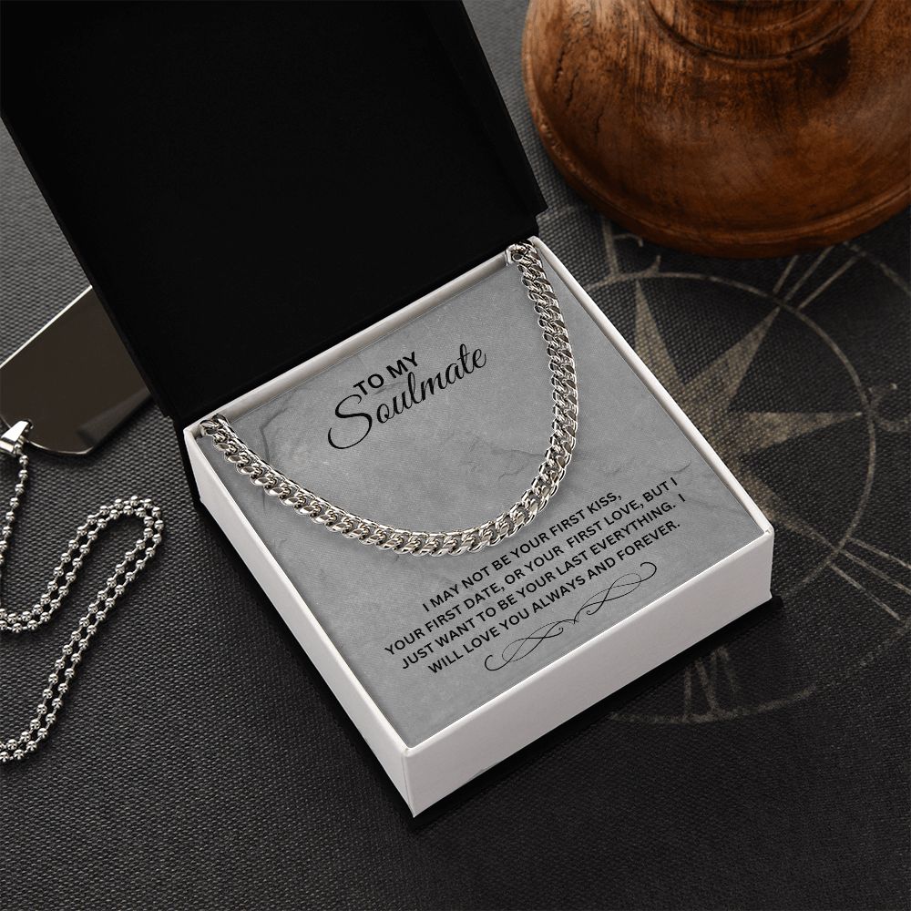 TO MY SOULMATE CUBAN LINK CHAIN