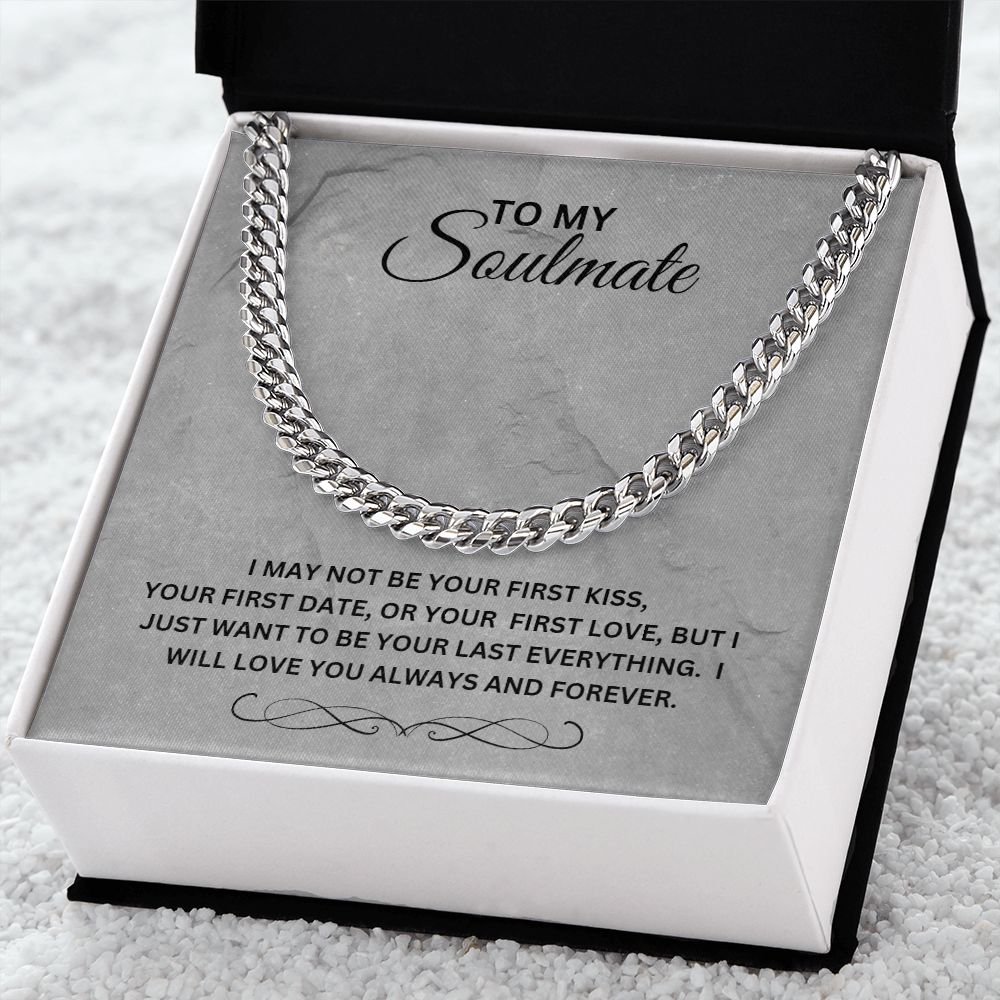 TO MY SOULMATE CUBAN LINK CHAIN
