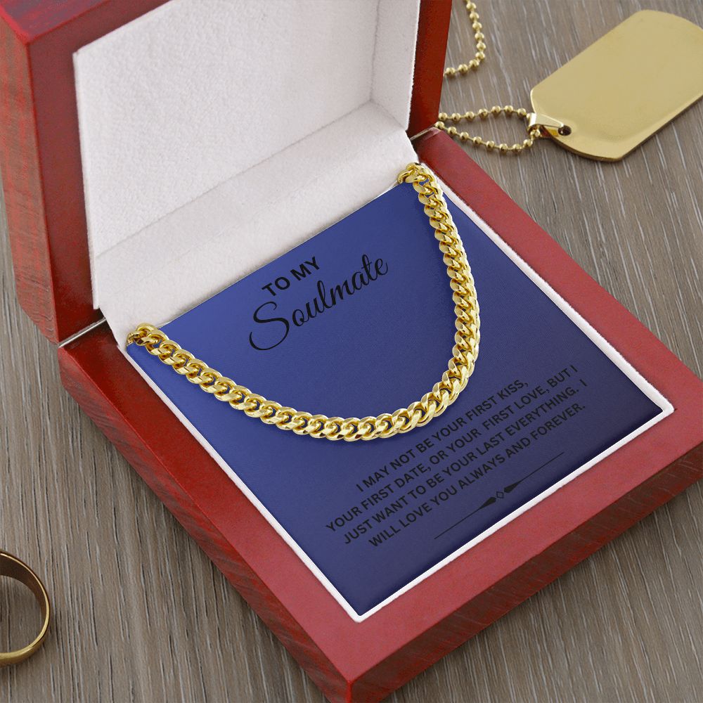 TO MY SOULMATE CUBAN LINK CHAIN