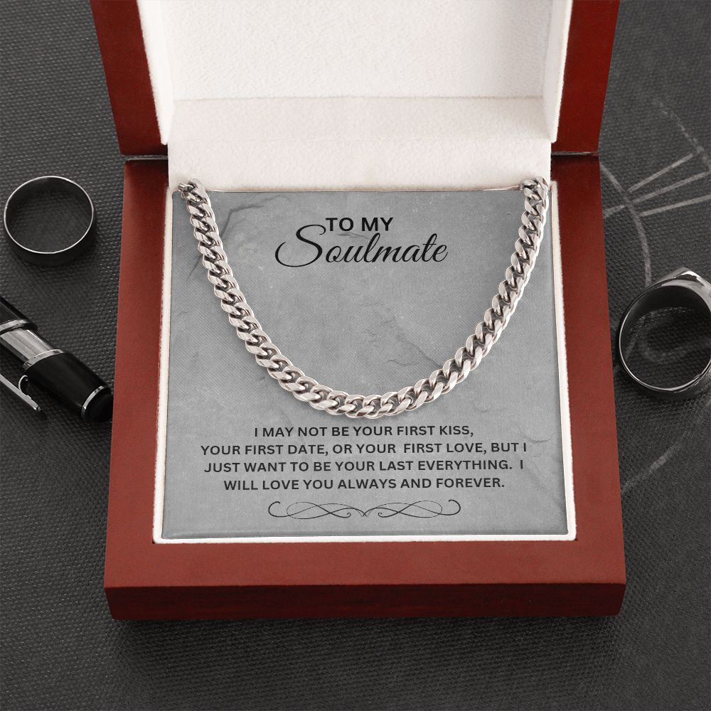 TO MY SOULMATE CUBAN LINK CHAIN