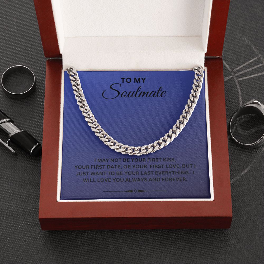 TO MY SOULMATE CUBAN LINK CHAIN