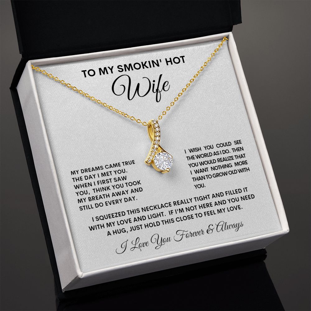 To My Smokin' Hot Wife Alluring Beauty Necklace