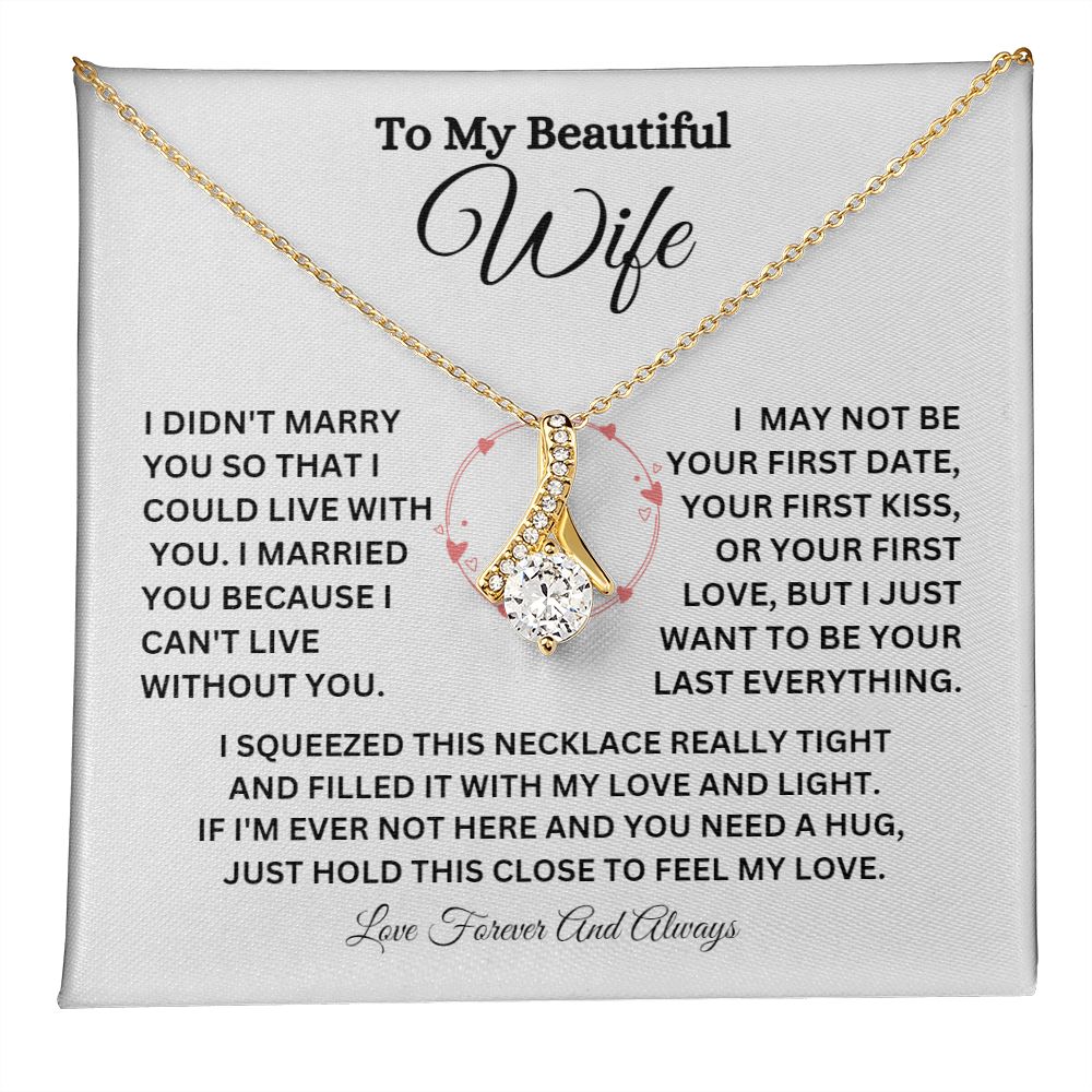 TO MY BEAUTIFUL WIFE ALLURING BEAUTY NECKLACE