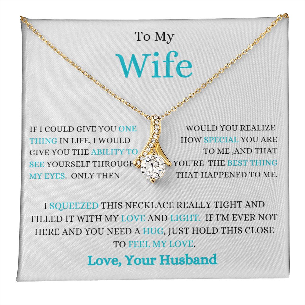 TO MY WIFE ALLURING BEAUTY NECKLACE