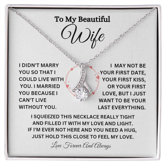 TO MY BEAUTIFUL WIFE ALLURING BEAUTY NECKLACE
