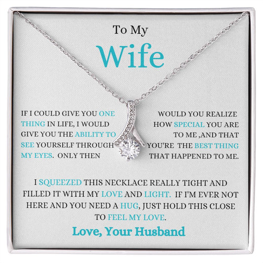 TO MY WIFE ALLURING BEAUTY NECKLACE