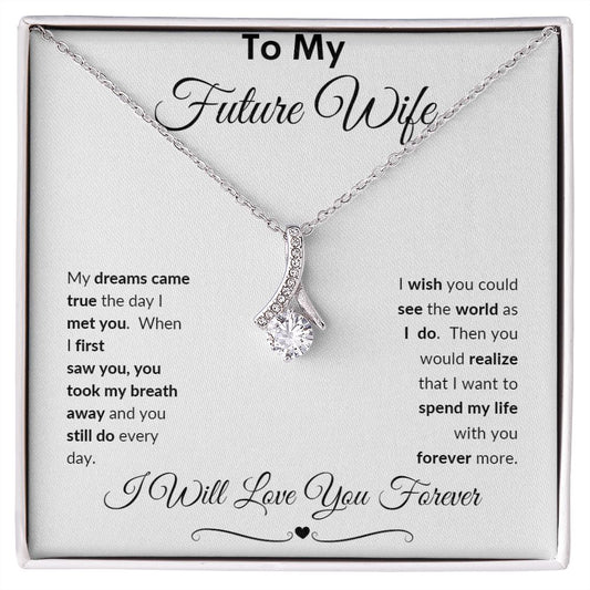 TO MY FUTURE WIFE ALLURING BEAUTY NECKLACE