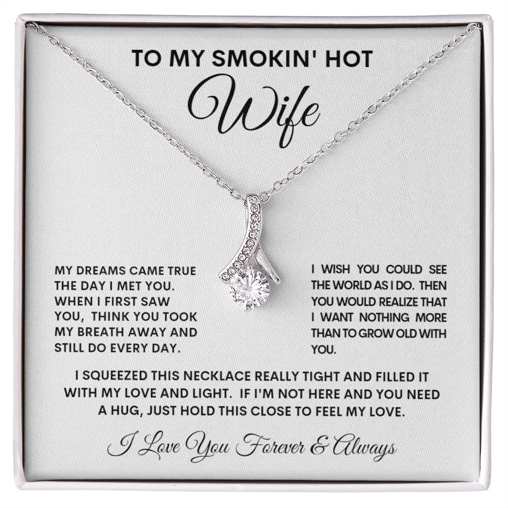 To My Smokin' Hot Wife Alluring Beauty Necklace