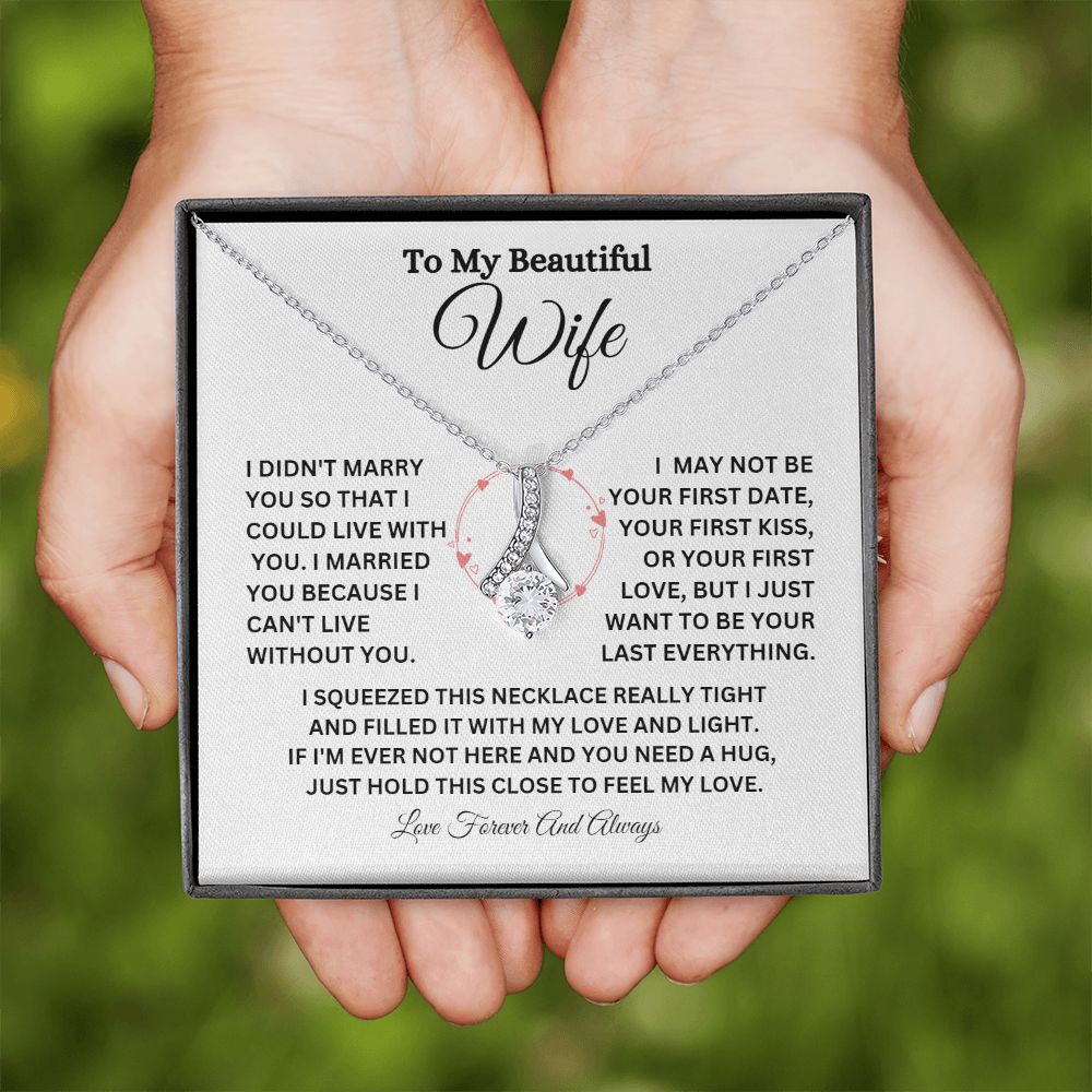 TO MY BEAUTIFUL WIFE ALLURING BEAUTY NECKLACE