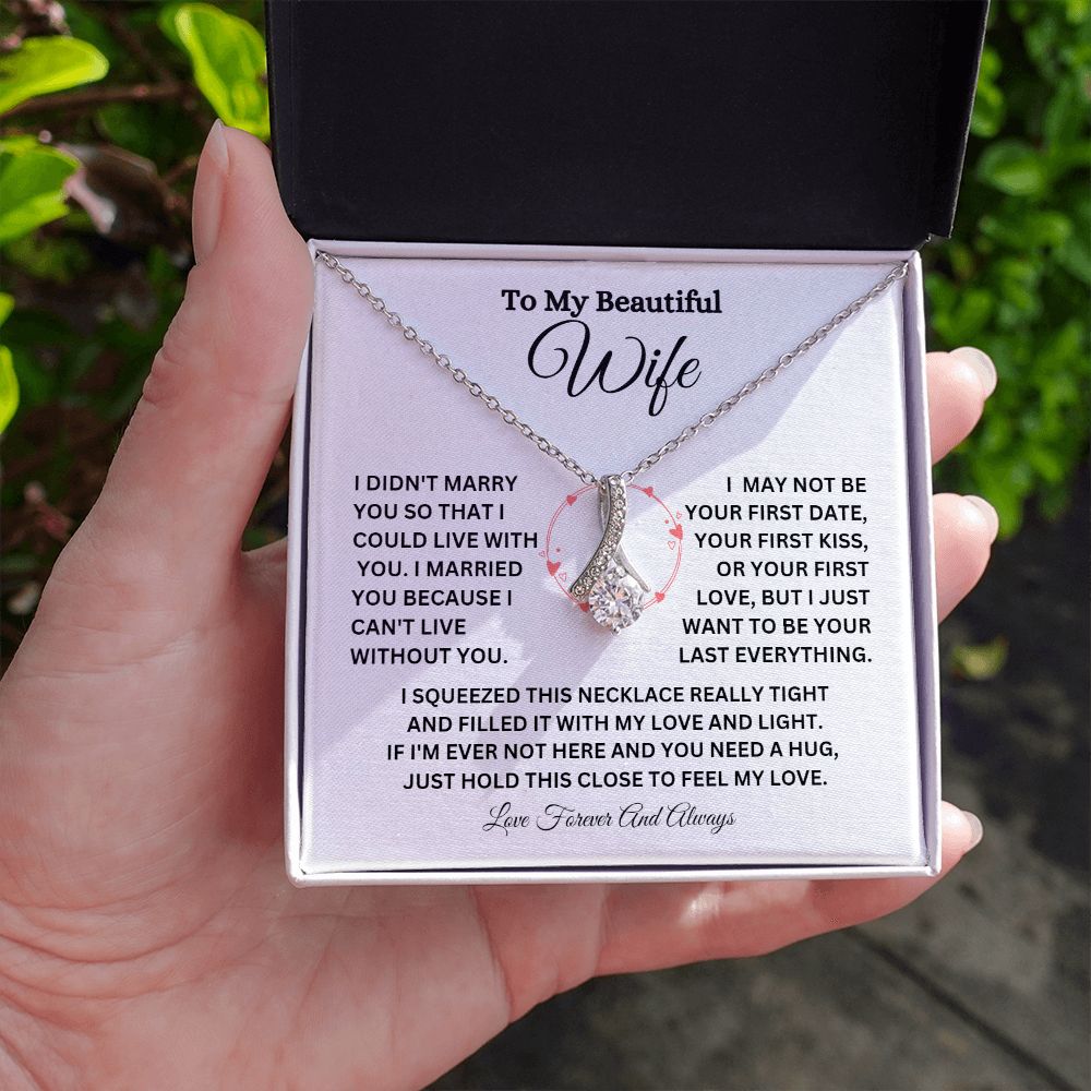 TO MY BEAUTIFUL WIFE ALLURING BEAUTY NECKLACE